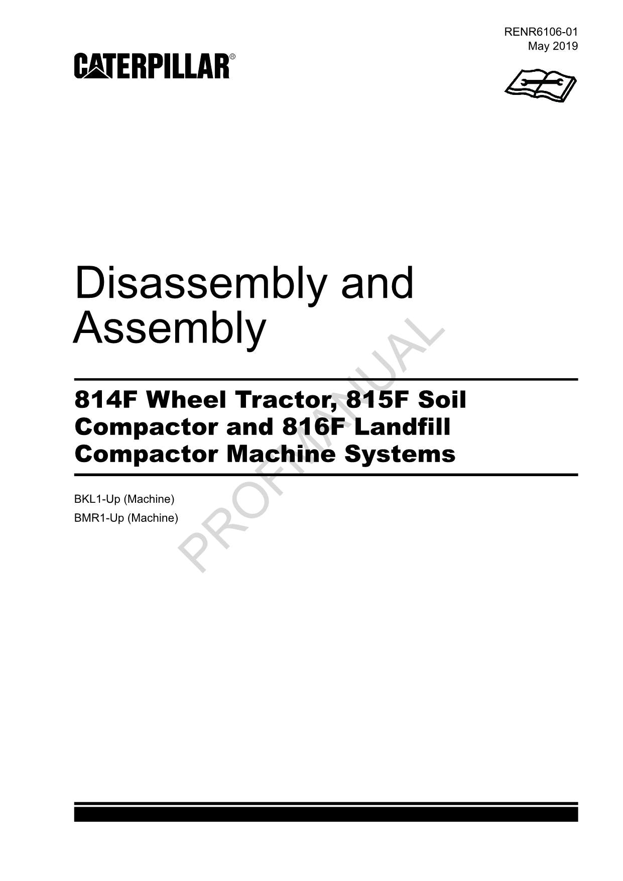 Caterpillar Cat 814F Tractor Machine SYS Disassem Assem Service Manual