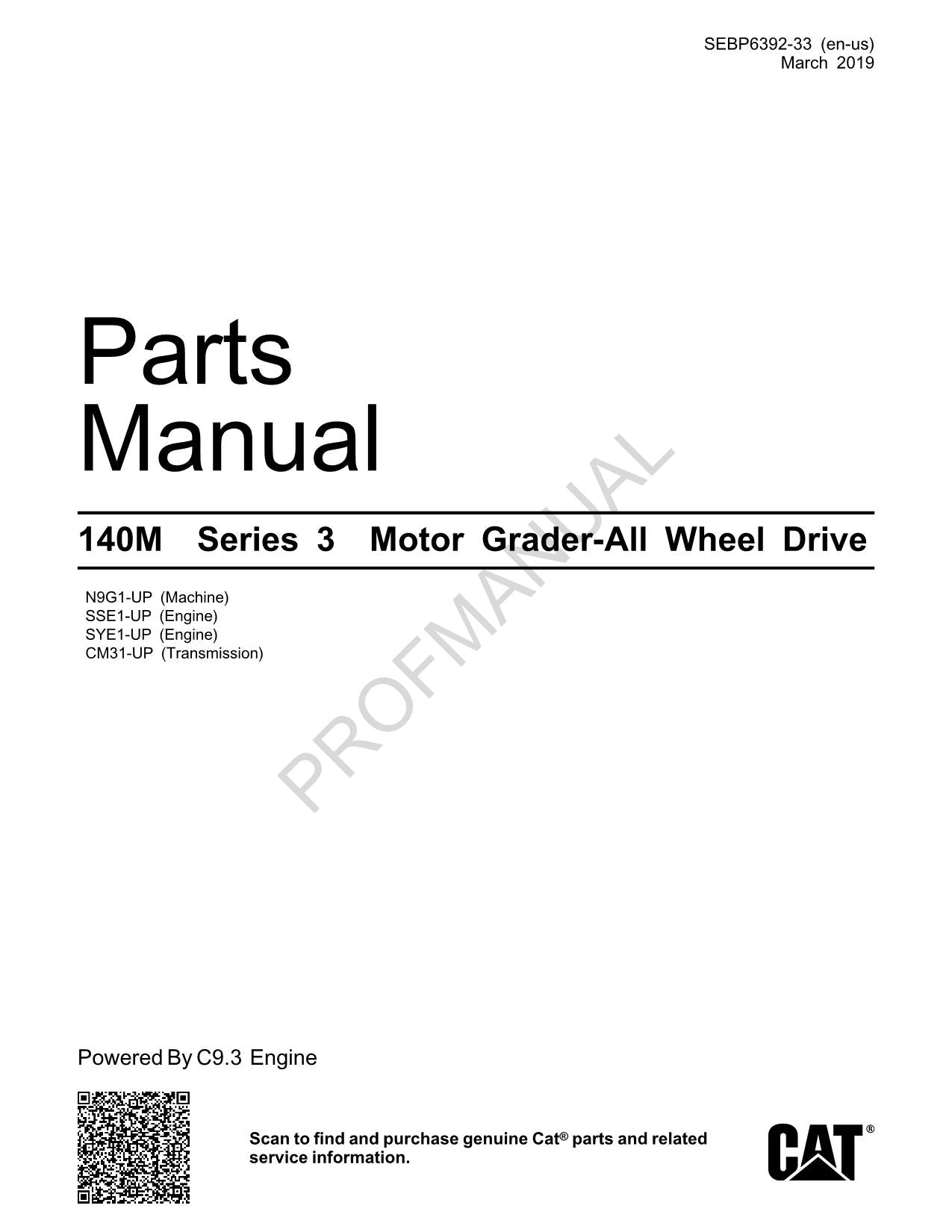 Caterpillar Cat 140M Series 3 Motor Grader Parts Catalog Manual SEBP6392