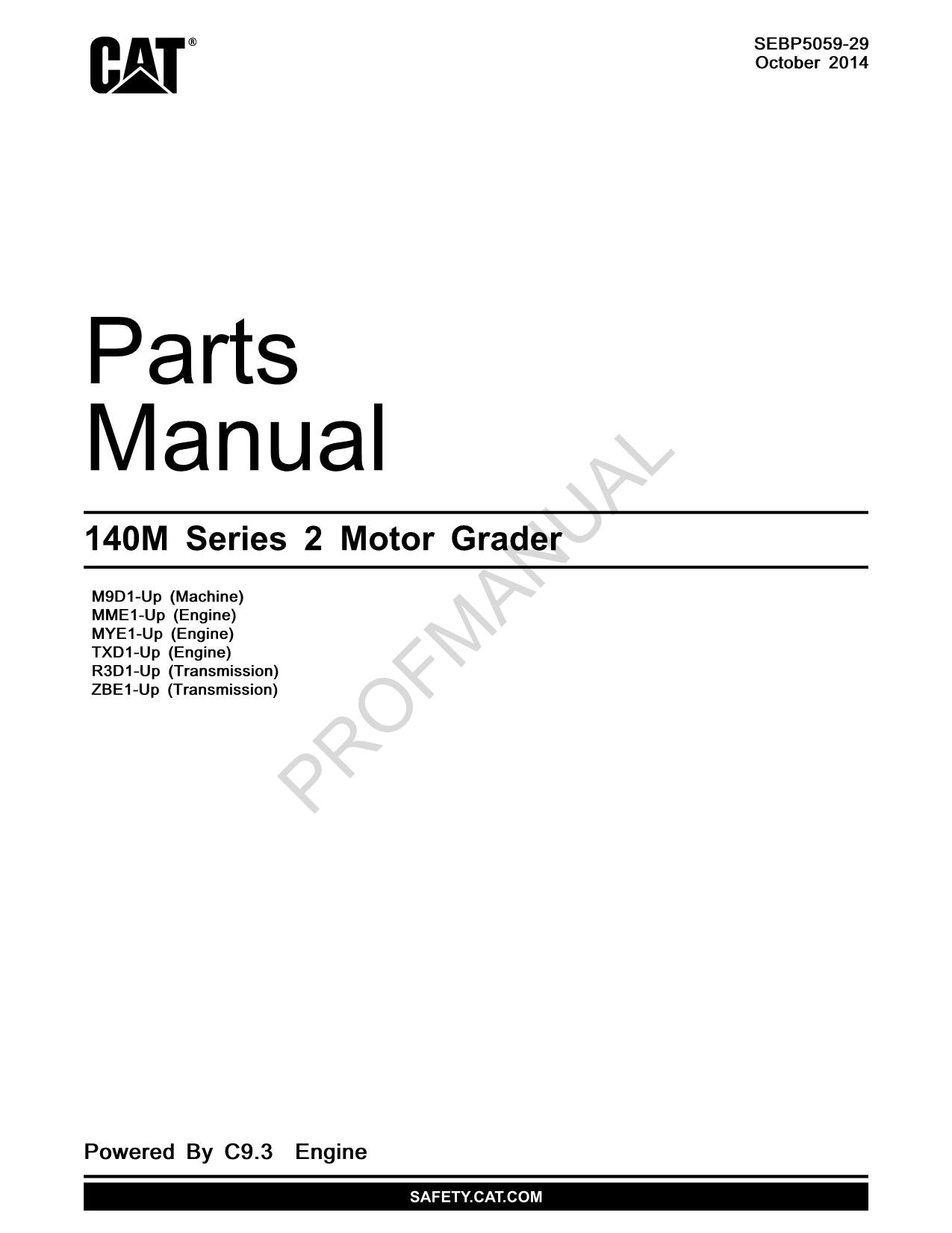 Caterpillar Cat 140M Series 2 Motor Grader Parts Catalog Manual SEBP5059