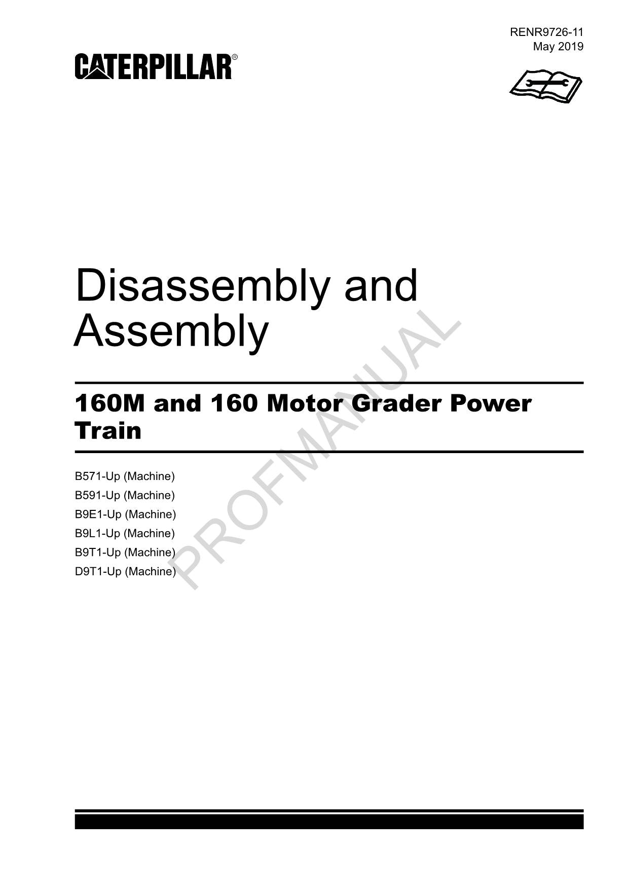 Caterpillar 160M 160 Motor Grader Power Train Disassemb Assembly Service Manual