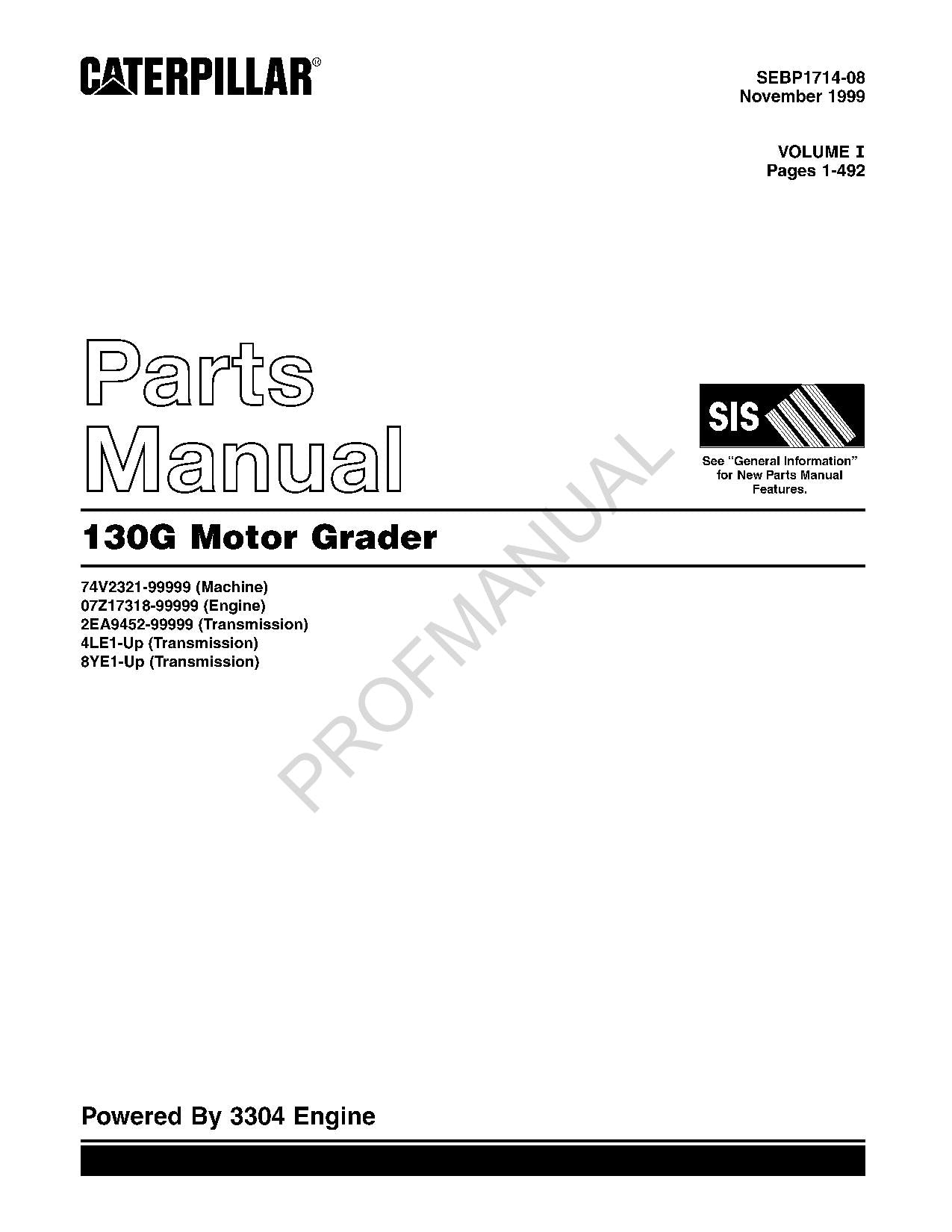 Caterpillar Cat 130G Motor Grader Parts Catalog Manual SEBP1714