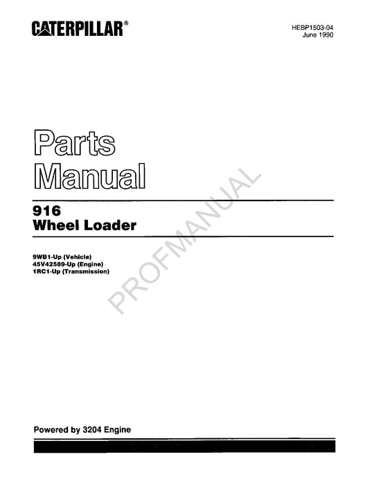 Caterpillar Cat 916 Wheel Loader Parts Catalog Manual HEBP1503