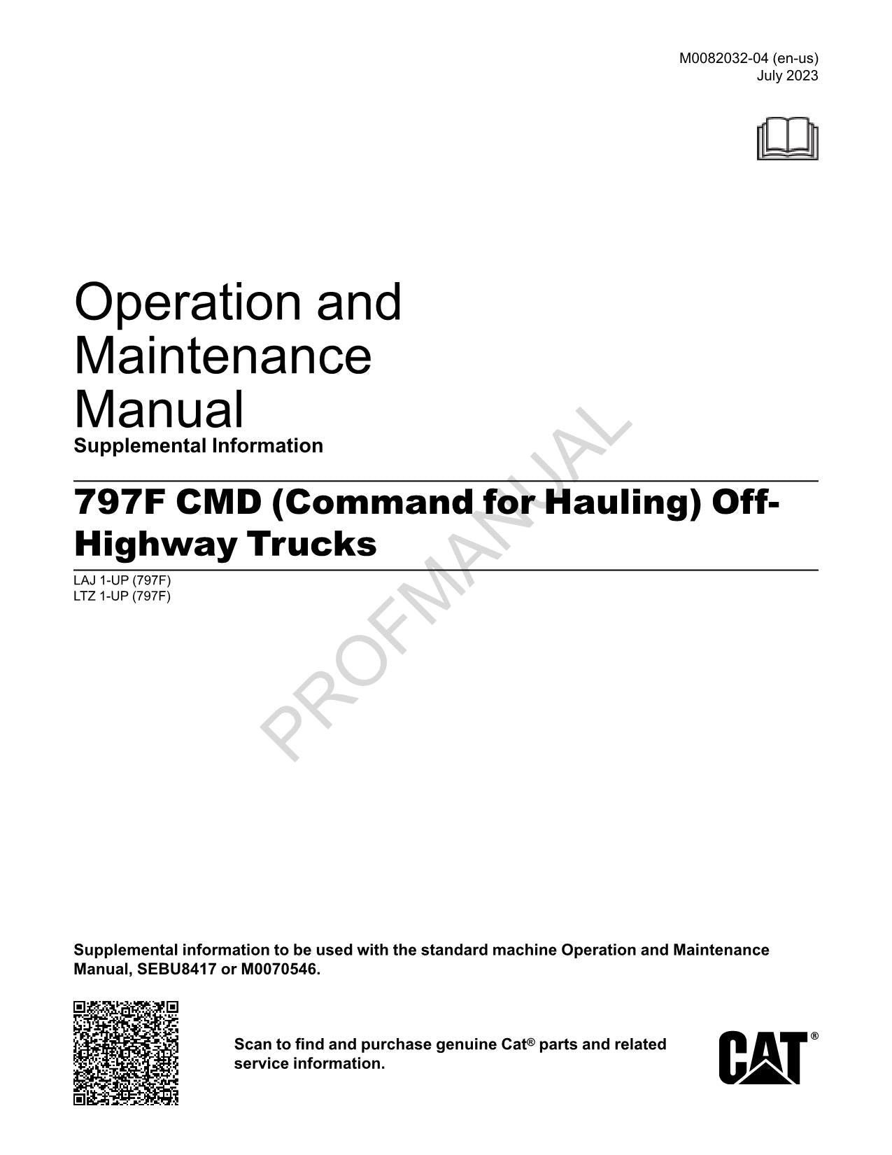 Caterpillar 797F CMD Off Highway Truck Supplement Operators Maintenance Manual