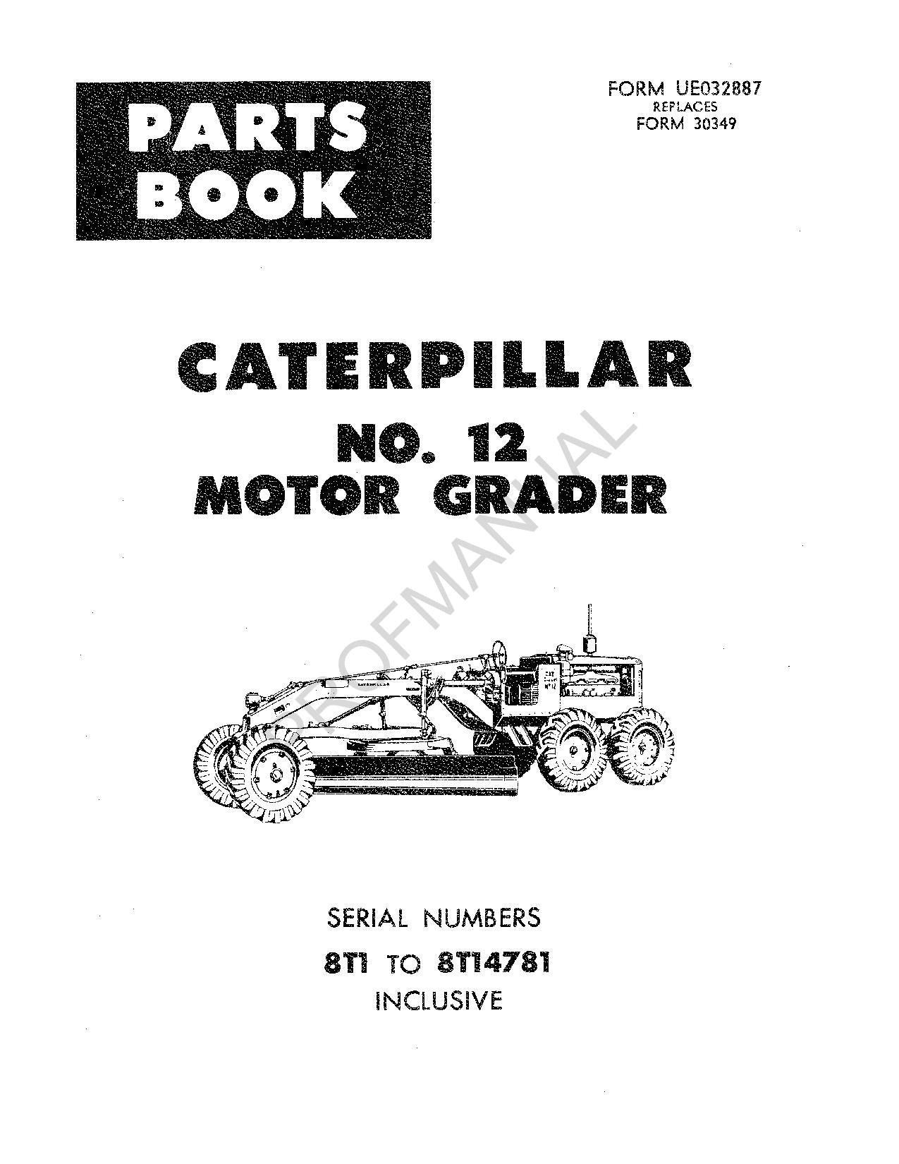 Caterpillar Cat 12 Motor Grader Parts Catalog Manual UE032887