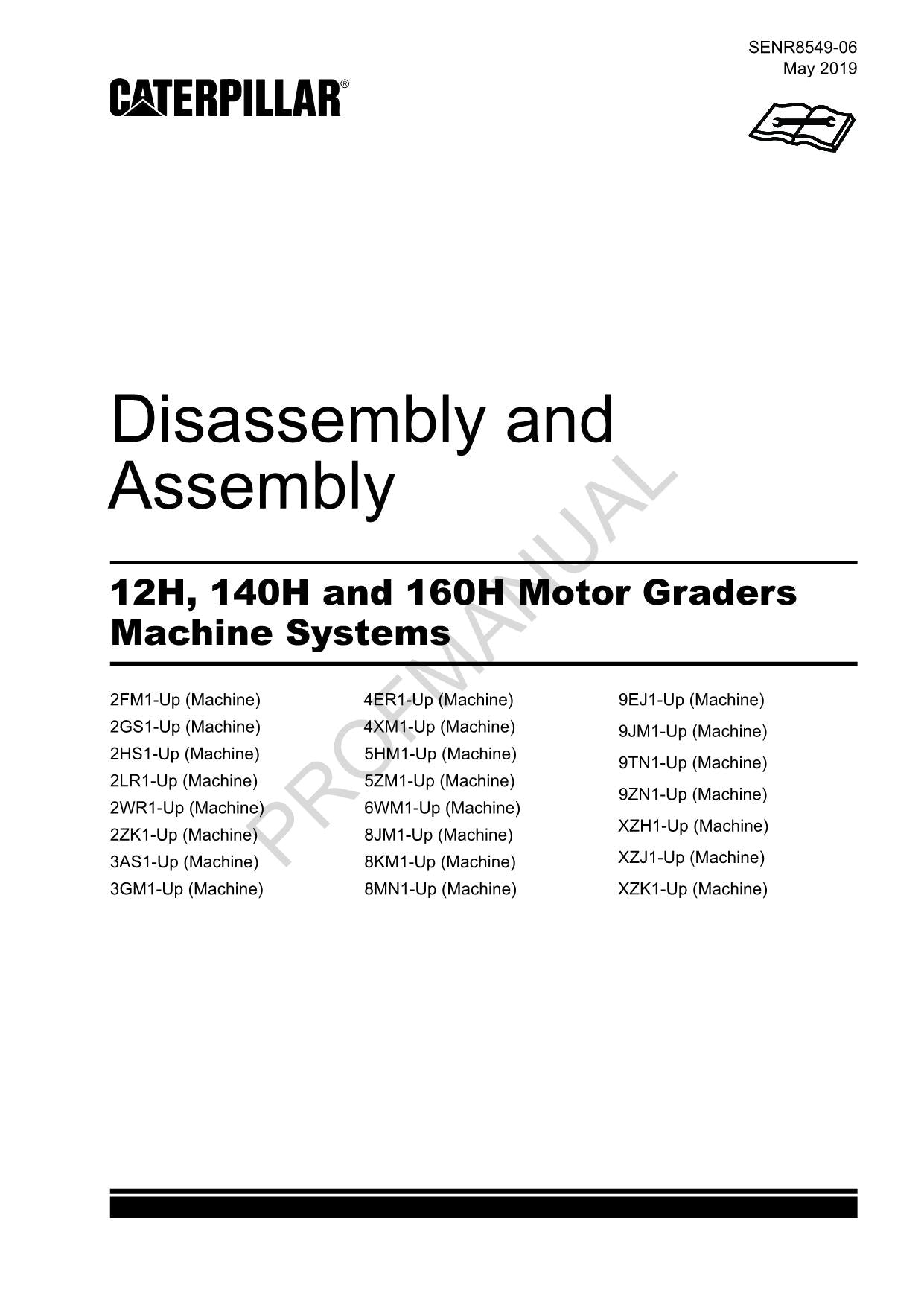 Caterpillar 12H 140H 160H GRADER Maschine SYS Demontage und Montage Servicehandbuch SENR8549