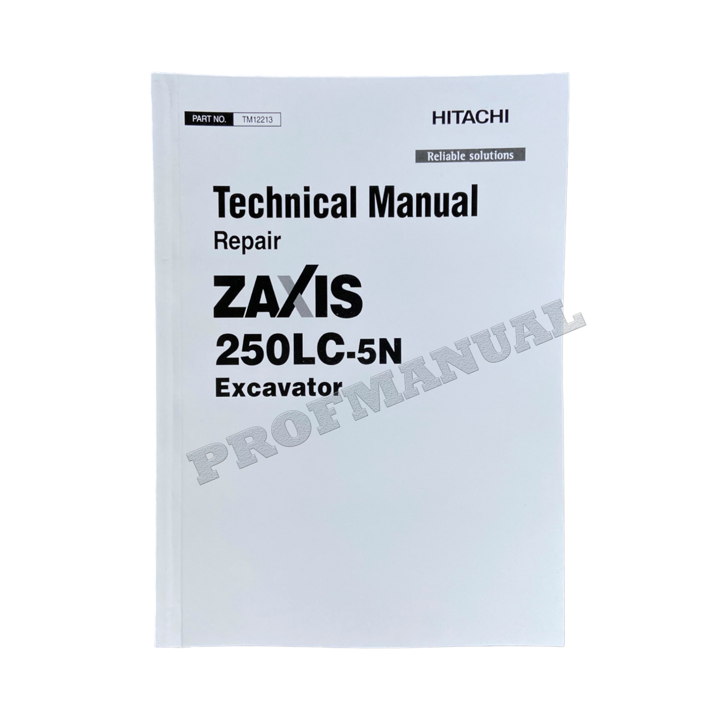 HITACHI ZAXIS 250LC-5N EXCAVATOR REPAIR SERVICE MANUAL