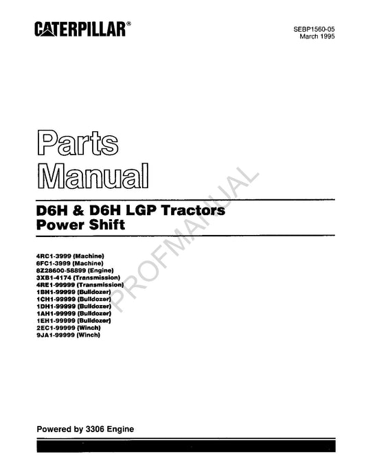 Catalogue de pièces détachées pour tracteur Caterpillar Cat D6H D6H LGP Power Shift SEBP1560