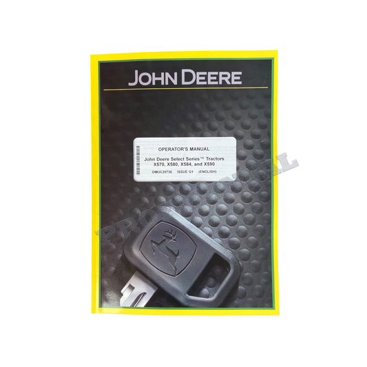 MANUEL D'UTILISATION DU TRACTEUR JOHN DEERE X570 X580 X584 X590 #2