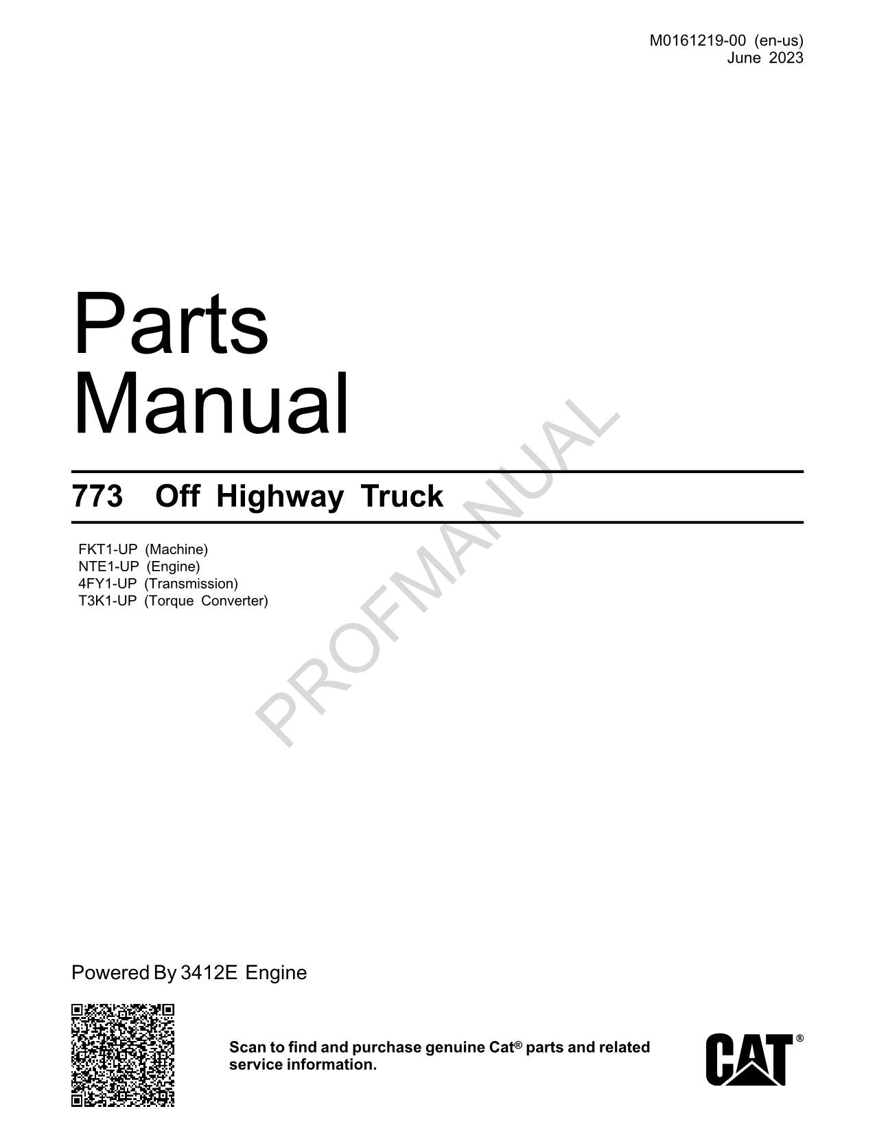 Caterpillar Cat 773 Off Highway Truck Parts Catalog Manual M0161219EN US