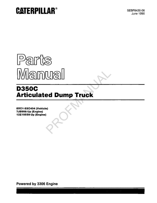 Caterpillar Cat D350C Articulated Dump Truck Parts Catalog Manual SEBP8430