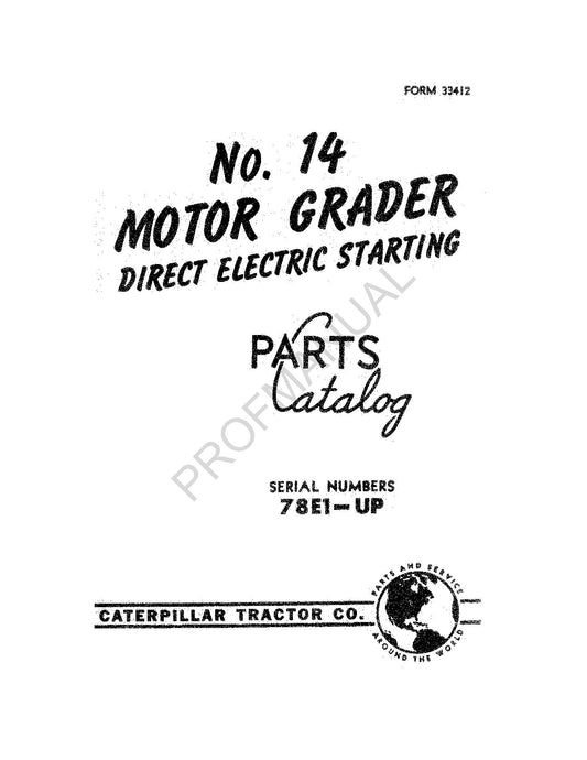 Caterpillar Cat 14 Motor Grader Parts Catalog Manual SN 78E1-Up