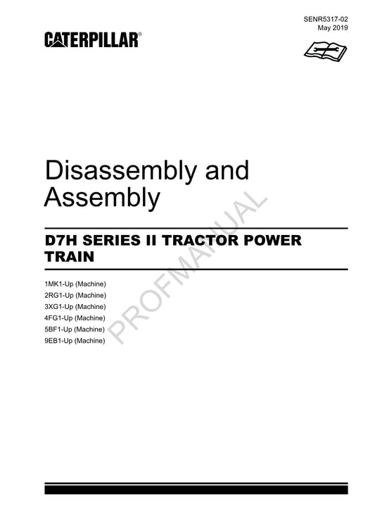 Caterpillar CAT D7H SERIES II TRACTOR POWER TRAIN Manual Disassembly Assembly