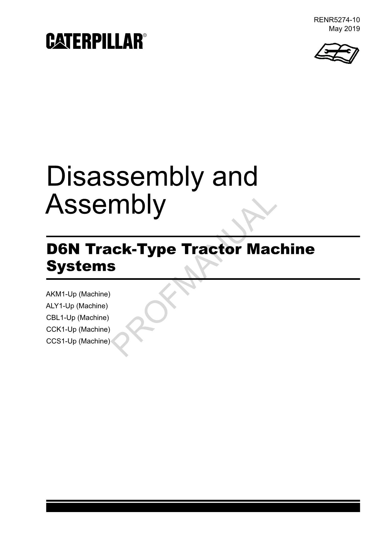 Caterpillar D6N Track Tractor Machine SYS Manual Disassembly Assembly RENR5274