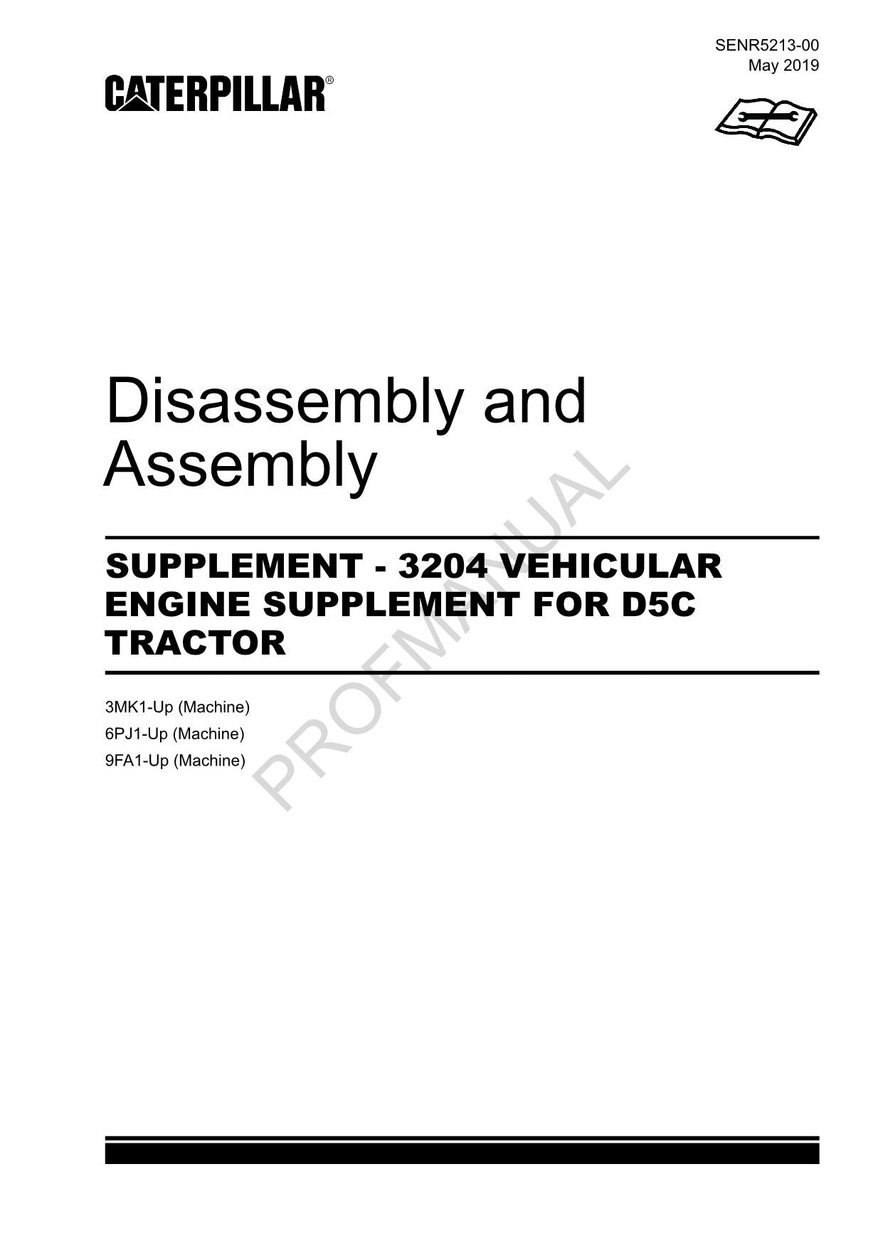 Caterpillar SUPPL 3204 VEHICULAR ENGINE D5C TRACTOR Manual Disassembly Assembly