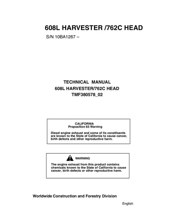 JOHN DEERE 608L TRACKED HARVESTER SERVICE REPAIR MANUAL 10BA1267-