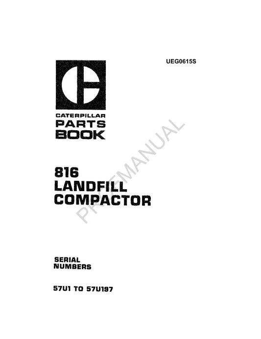 Caterpillar Cat 816 Landfill Compactor Parts Catalog Manual UEG0615S