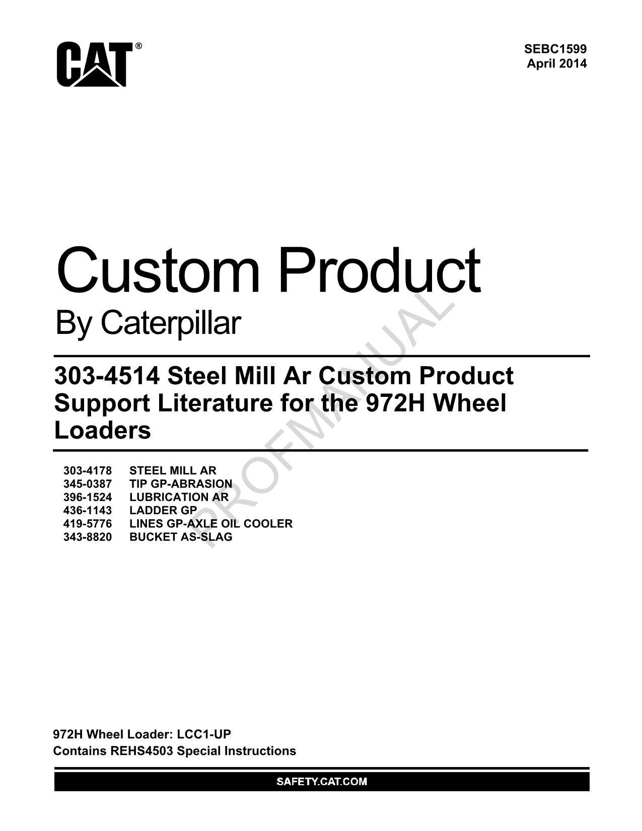 Caterpillar Cat 303 4514 Steel Mill Ar 972H Wheel Loader Parts Catalog Manual