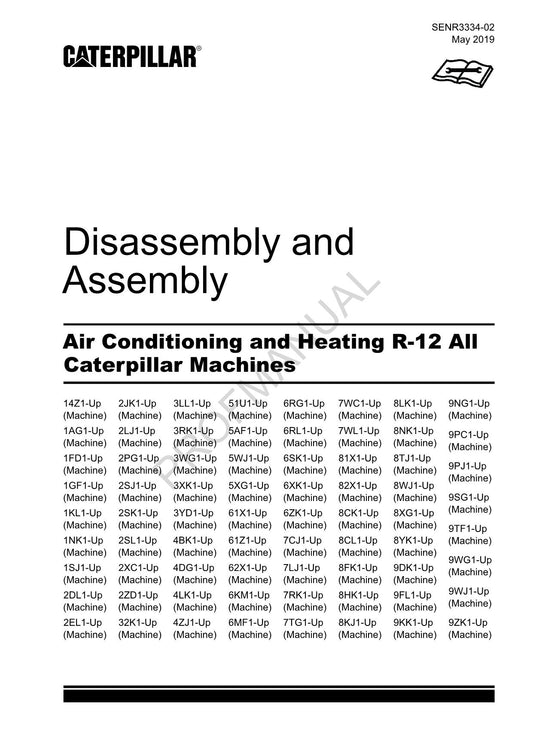 Caterpillar Cat Air Conditioning Heating R-12 Disassembly Assembly Manual