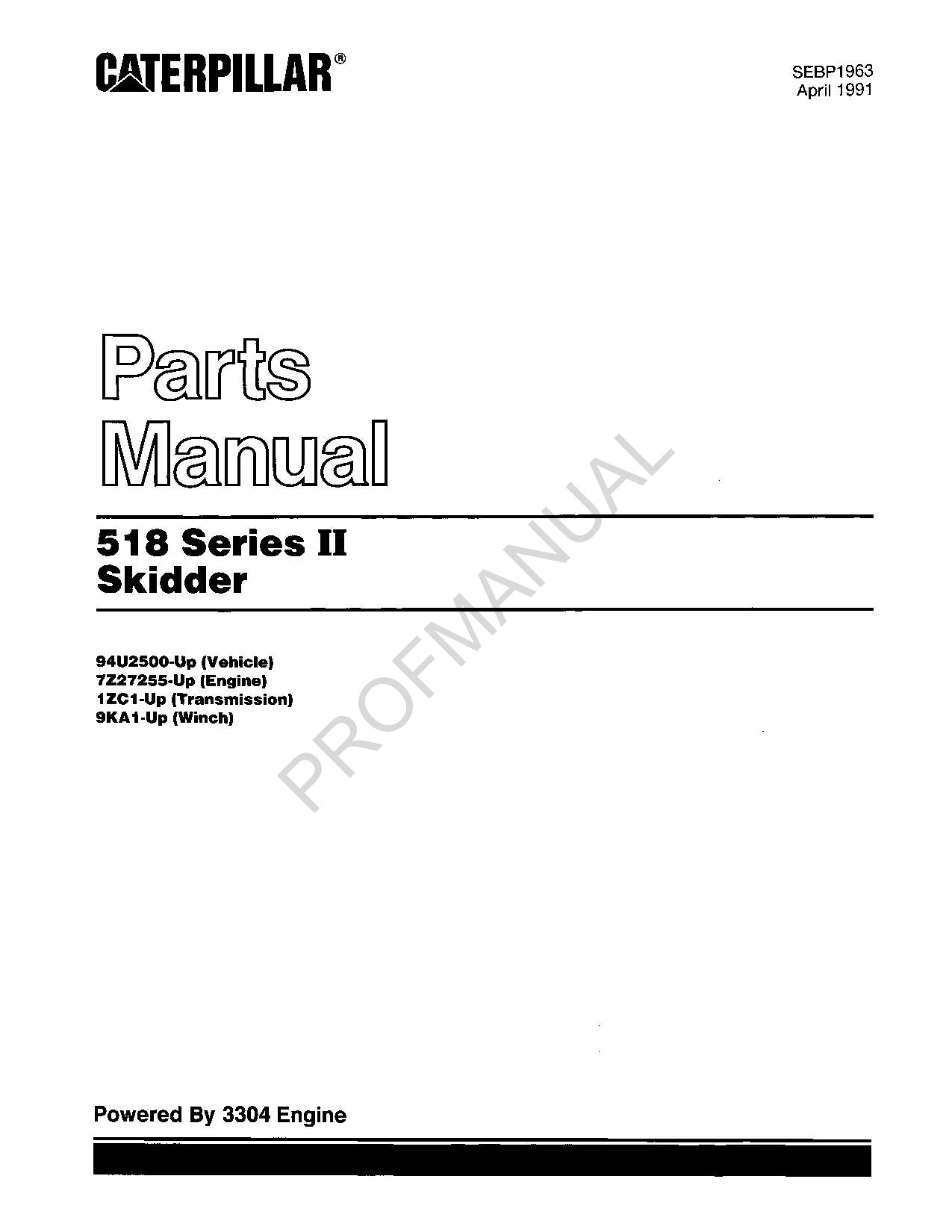 Caterpillar Cat 518 Series II Skidder Parts Catalog Manual