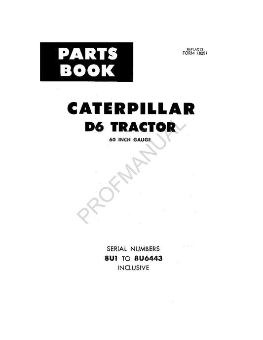 Catalogue de pièces détachées pour tracteur Caterpillar Cat D6, manuel ser 8U1-6443