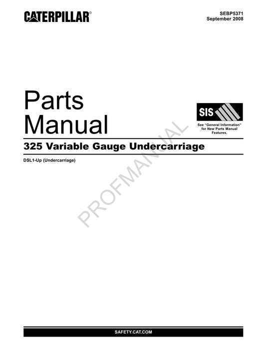 Caterpillar Cat 325 Variable Gauge Undercarriage Parts Catalog Manual