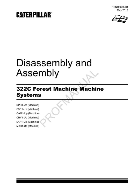 Caterpillar Cat 322C Forest Disassembly Assembly Manual