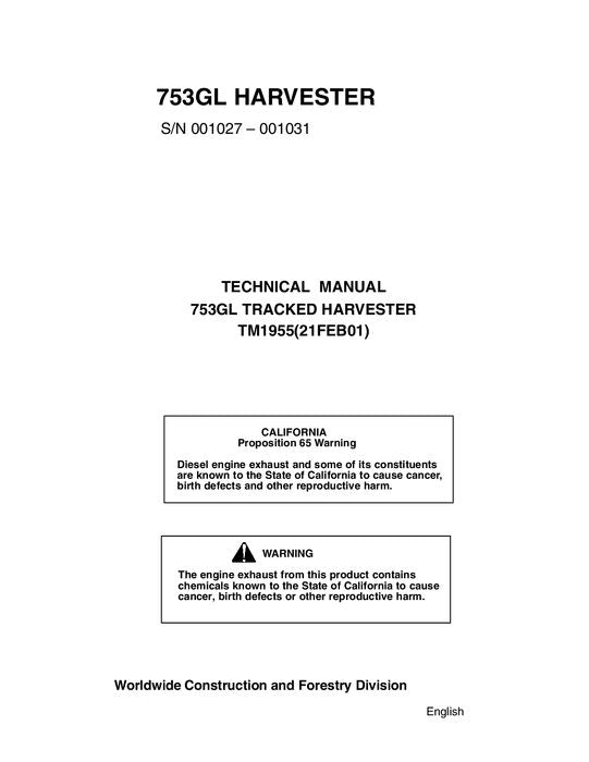 JOHN DEERE 753GL TRACKED HARVESTER SERVICE REPAIR MANUAL