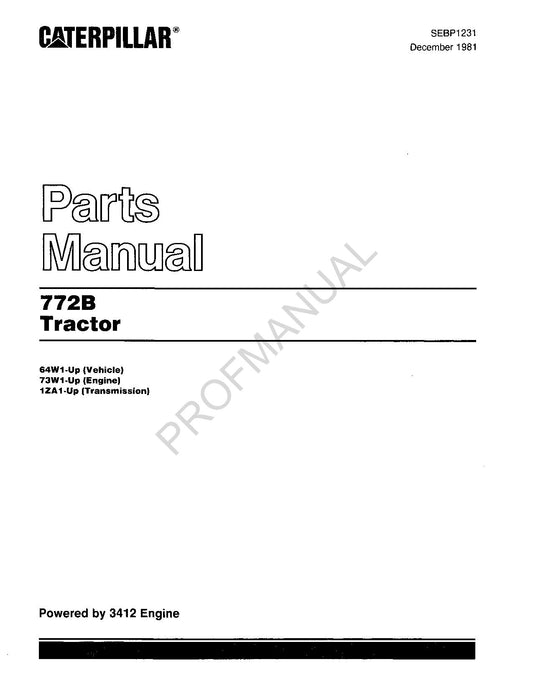 Caterpillar Cat 772B Tractor Off Highway Tractor Parts Catalog Manual