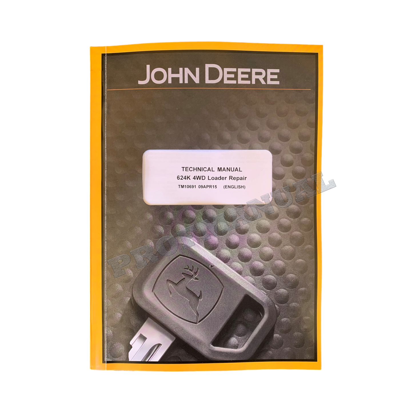 JOHN DEERE 624K LOADER REPAIR SERVICE TECHNICAL MANUAL TM10691