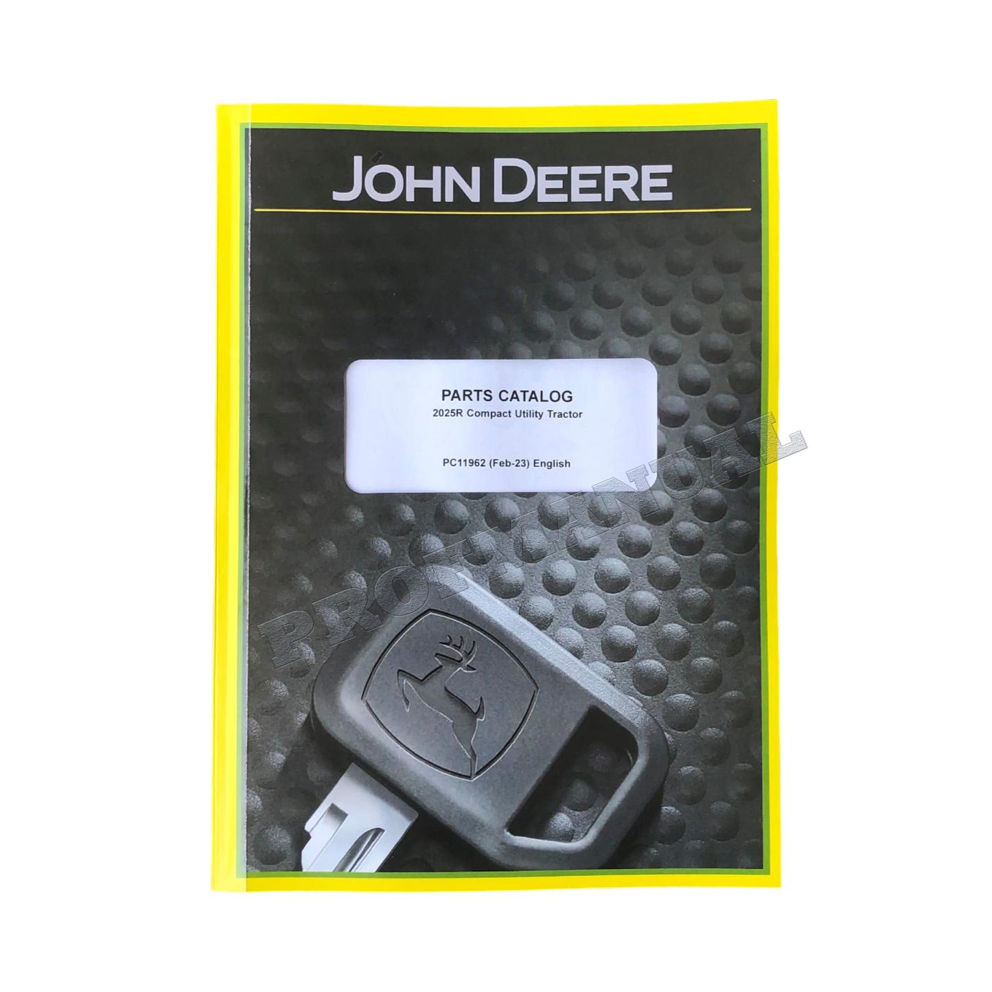 CATALOGUE DE PIÈCES DÉTACHÉES DU TRACTEUR JOHN DEERE 2025R + !BONUS!