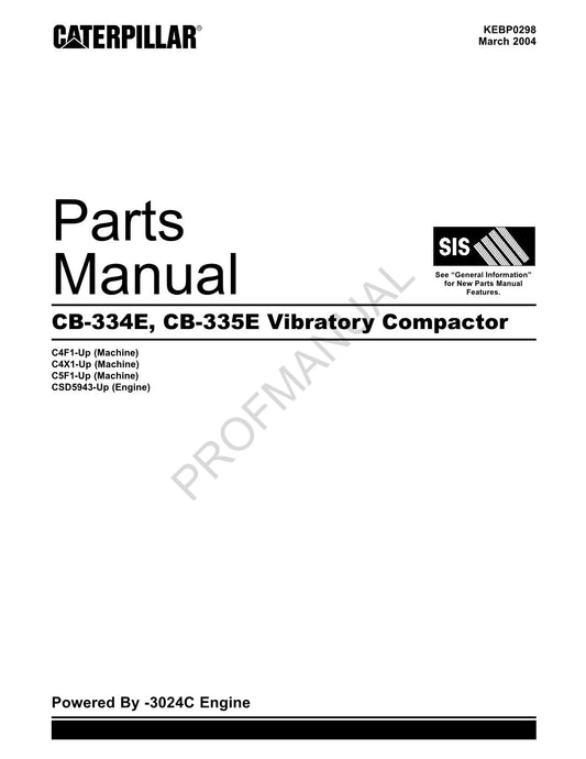 Caterpillar CB 334E CB 335E Vibratory Compactor Parts Catalog Manual KEBP0298