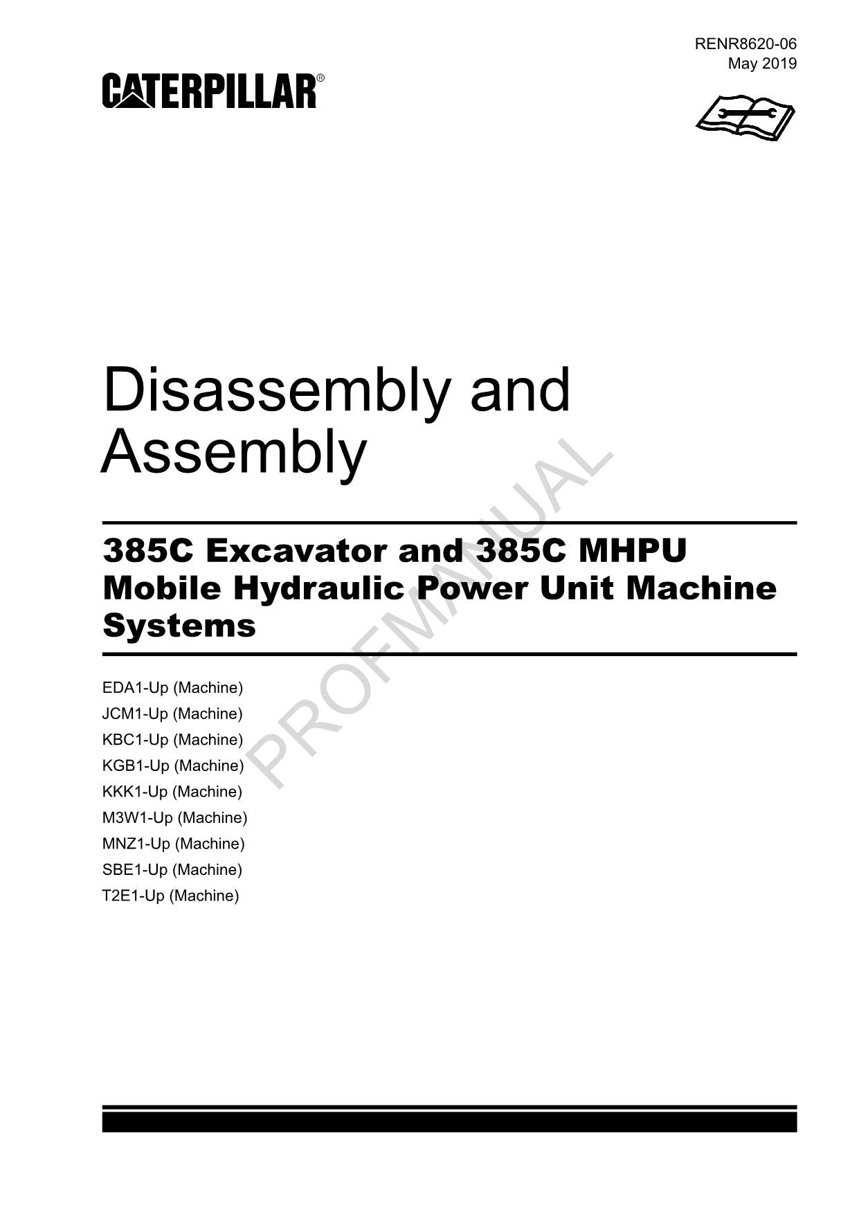 Caterpillar 385C Excavator 385C MHPU Machine SYSTEM Disassembly Assembly Manual