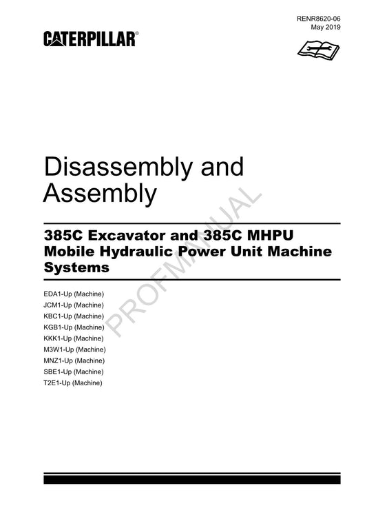 Caterpillar 385C Excavator 385C MHPU Machine SYSTEM Disassembly Assembly Manual