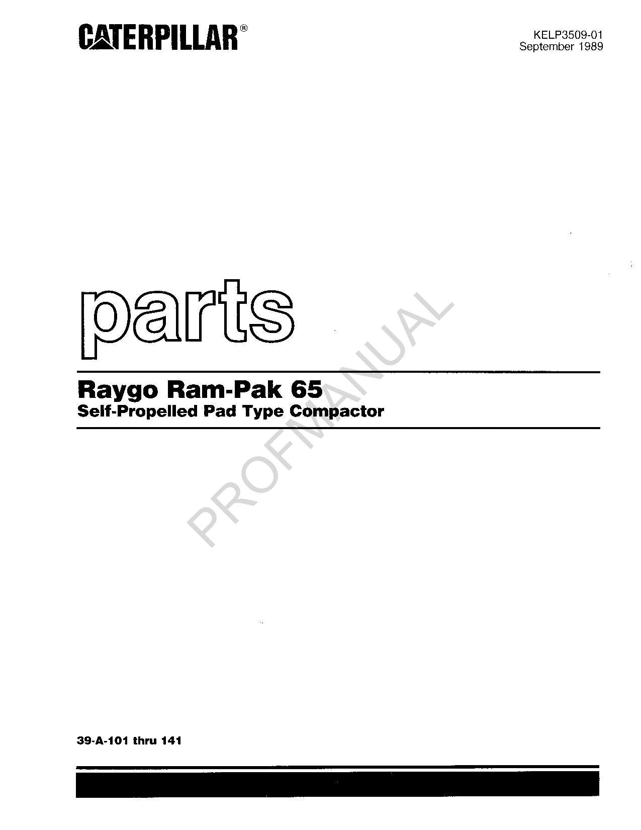 Caterpillar Raygo Ram Pak 65 Self Propelled Pad Compactor Parts Catalog Manual