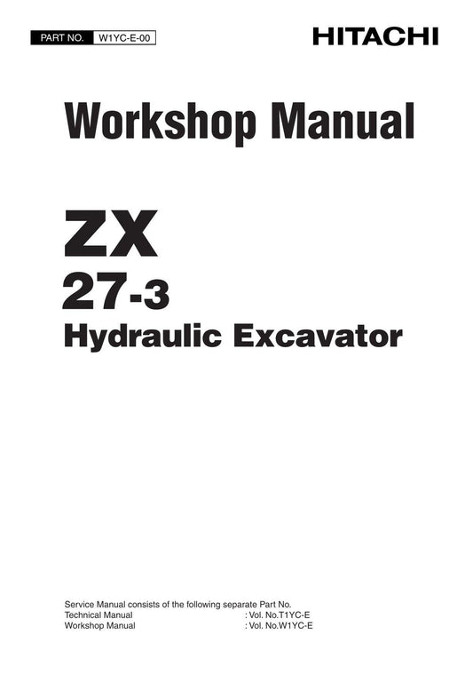 Hitachi ZX27-3 Excavator Workshop Service Repair manual