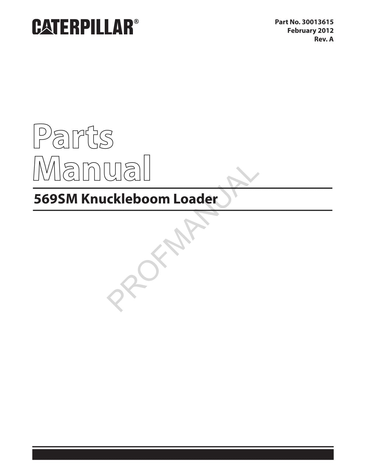 Caterpillar Cat 569SM Knuckleboom Loader Parts Catalog Manual