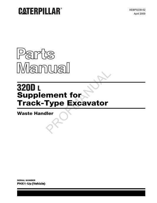 Caterpillar Cat 320D L Supplement Track Type Excavator Parts Catalog Manual