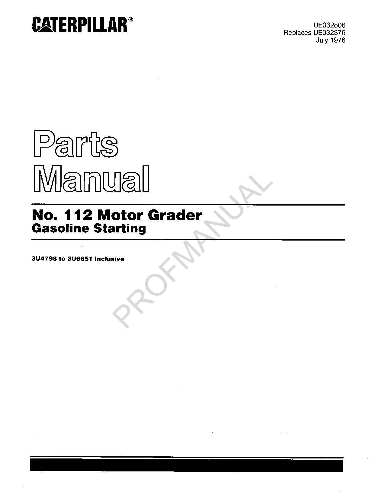 Caterpillar Cat 112 Motor Grader Gasoline Starting Parts Catalog Manual