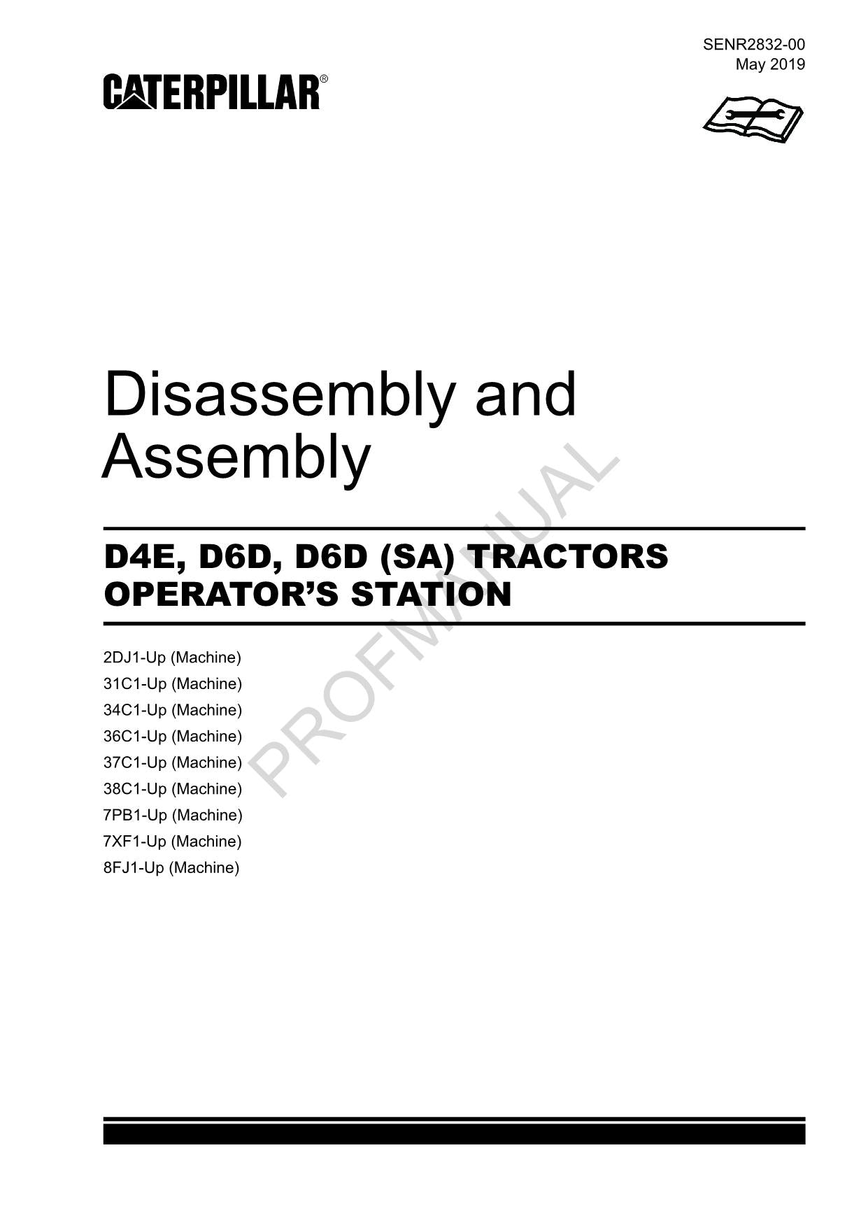 Caterpillar D4E D6D D6D SA Tractor OPERATORS STATION Manual Disassembly Assembly