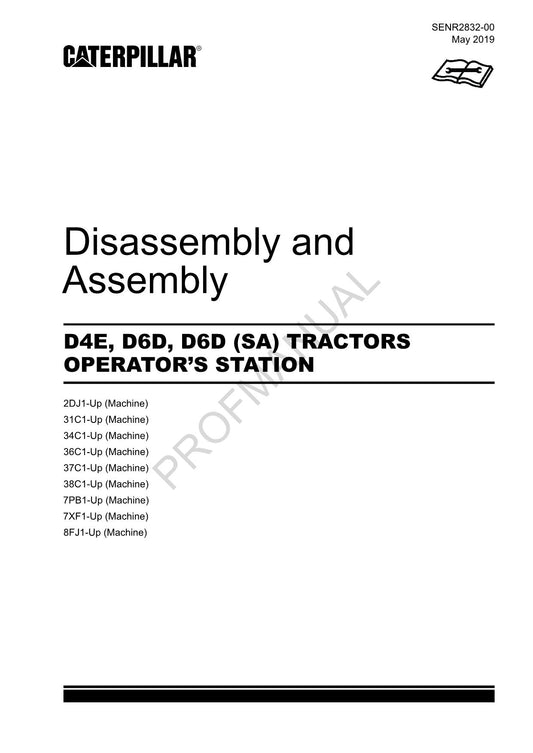 Manuel de démontage et d'assemblage du tracteur Caterpillar D4E D6D D6D SA POSTE DE CONDUITE