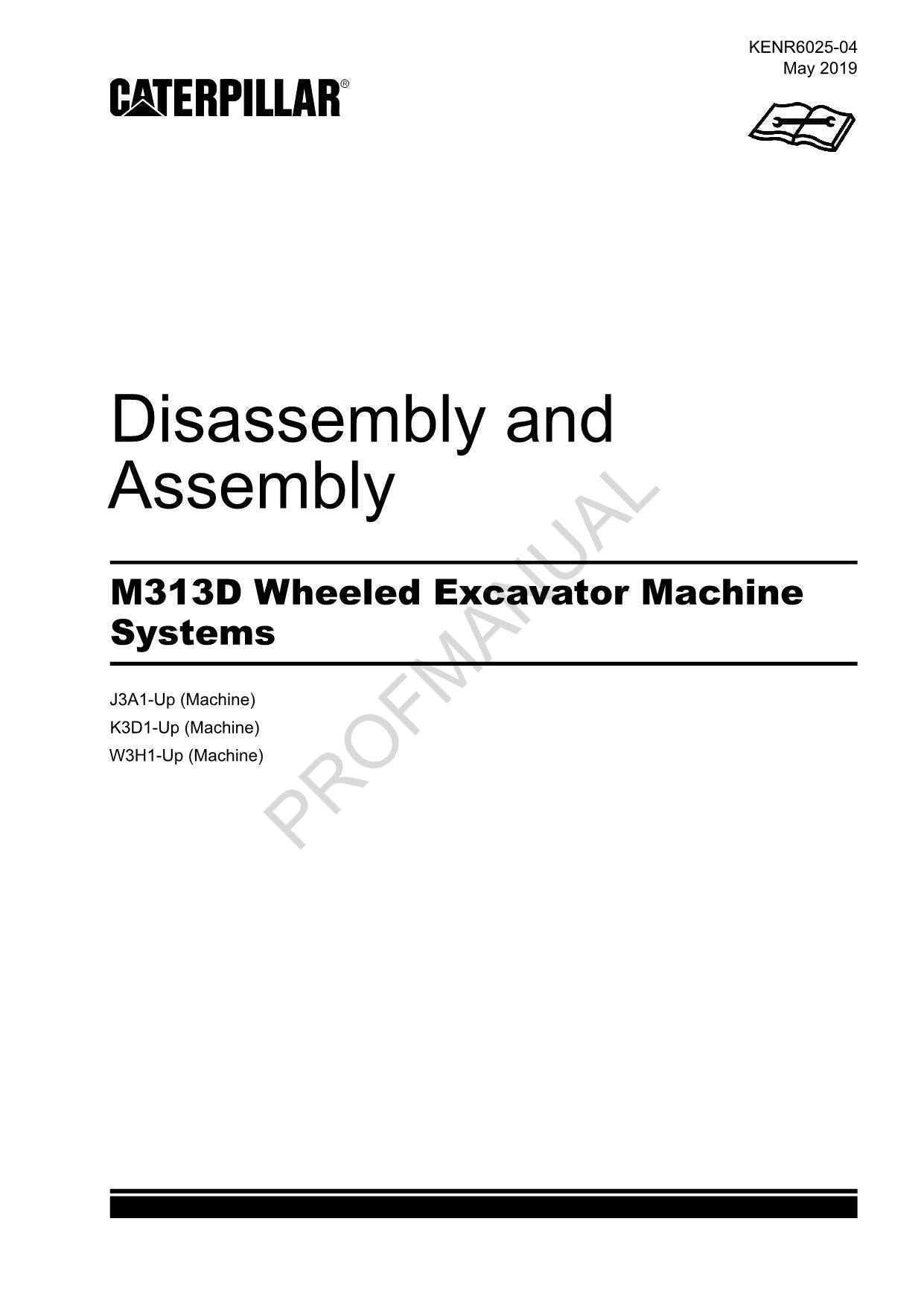 Caterpillar M313D Wheeled Excavator Disassembly Assembly Service Manual