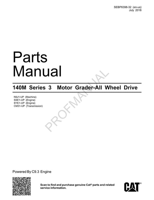 Caterpillar Cat 140M Series 3 Motor Grader Parts Catalog Manual SEBP6398