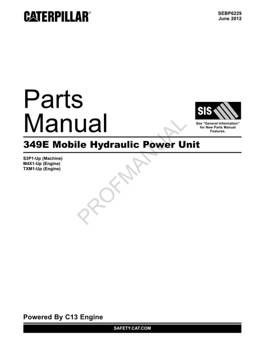 Caterpillar Cat 349E Mobile Hydraulic Power Unit Parts Catalog Manual