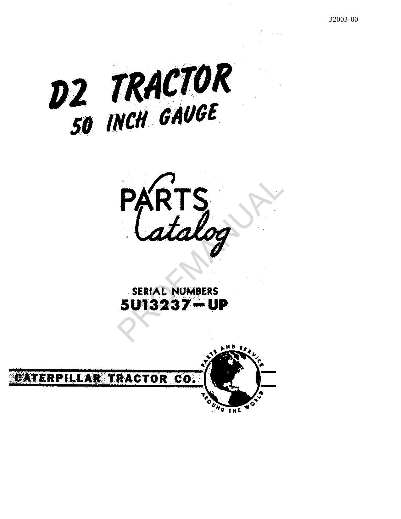 Caterpillar Cat D2 Tractor Parts Catalog Manual ser 5U13237-Up