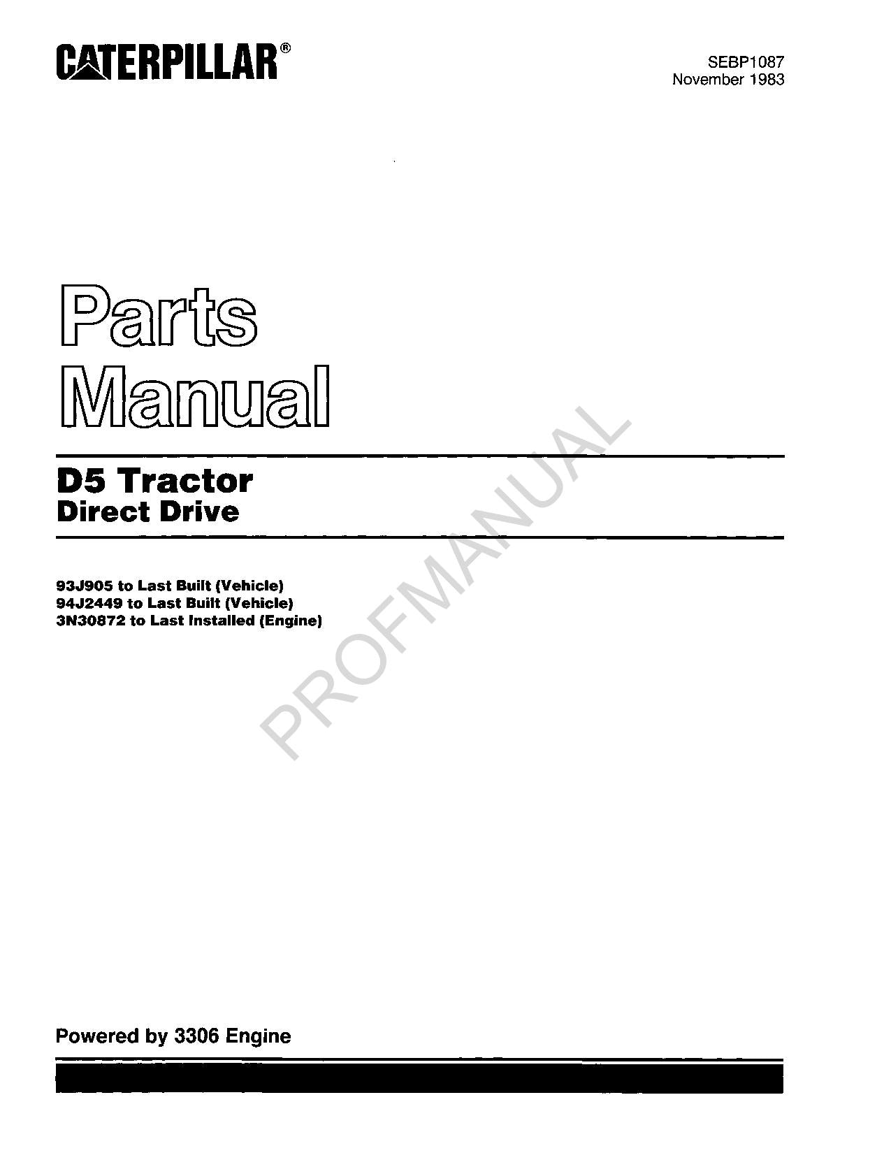 Catalogue de pièces détachées pour tracteur Caterpillar Cat D5 à entraînement direct SEBP1087