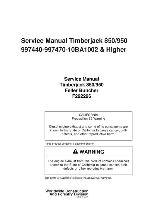 JOHN DEERE 850 950 TRACKED FELLER BUNCHER SERVICE MANUAL 997440-997470 10BA1002