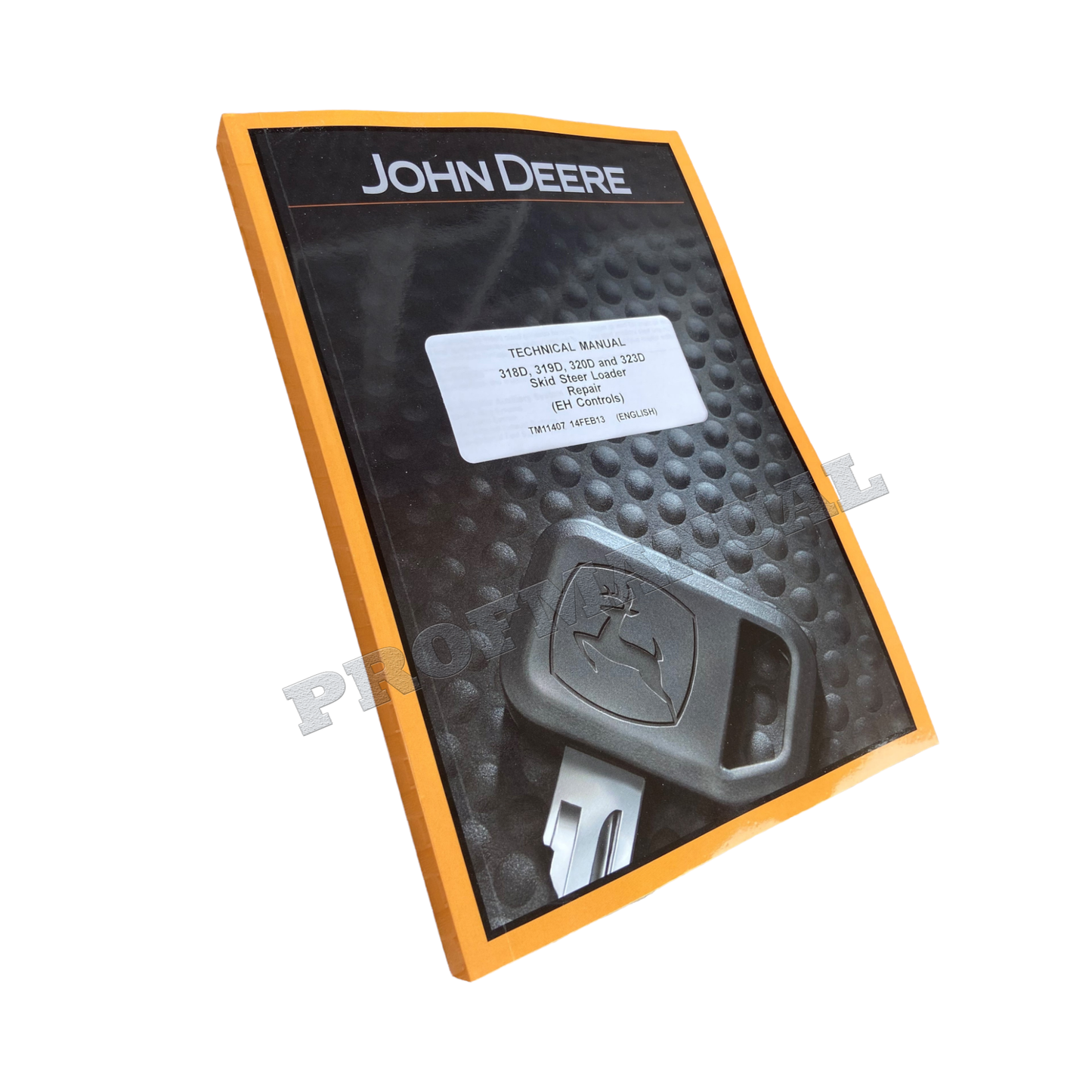 JOHN DEERE 318D 319D 329D 320D 323D SKID LOADER REPAIR SERVICE MANUAL BONUS