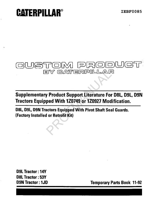 Caterpillar Pivot Shaft Seal Guards D8L D9L D9N Parts Catalog Manual IEBF0085