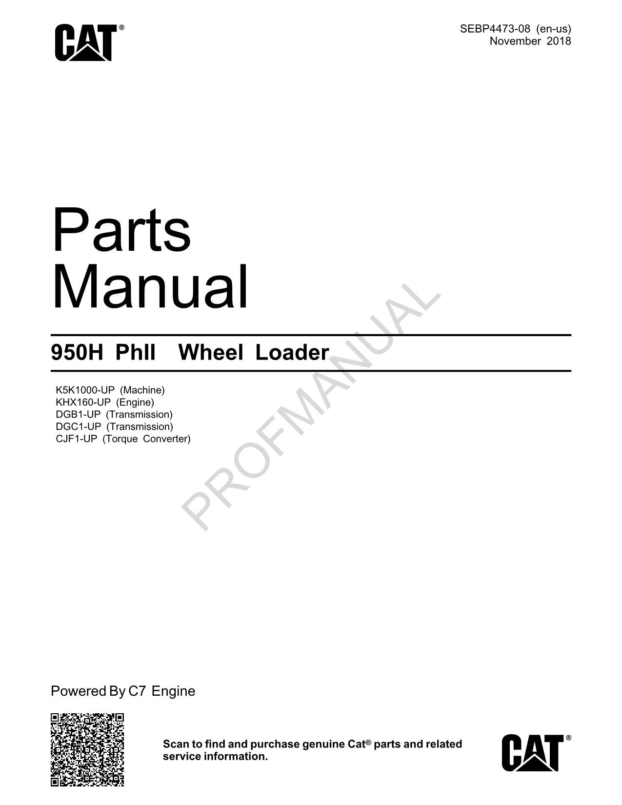 Caterpillar 950H PhII Wheel Loader Repl SEBP3866 Parts Catalog Manual SEBP4473