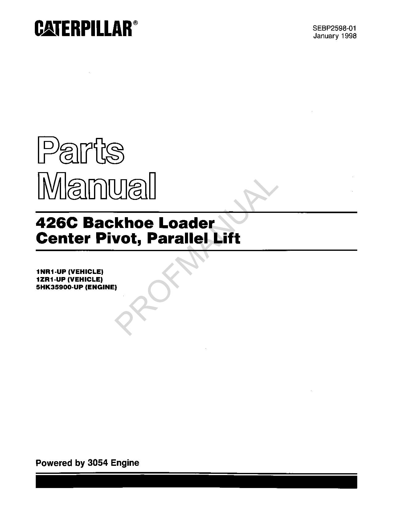 Caterpillar Cat 426C Backhoe Loader Parts Catalog Manual SEBP2598 ...